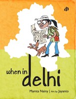 Mamta Nainy | When In Delhi | Taschenbuch | Englisch (2014) | Katha