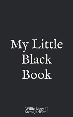 My Little Black Book, Diggs II, Mr. Willie