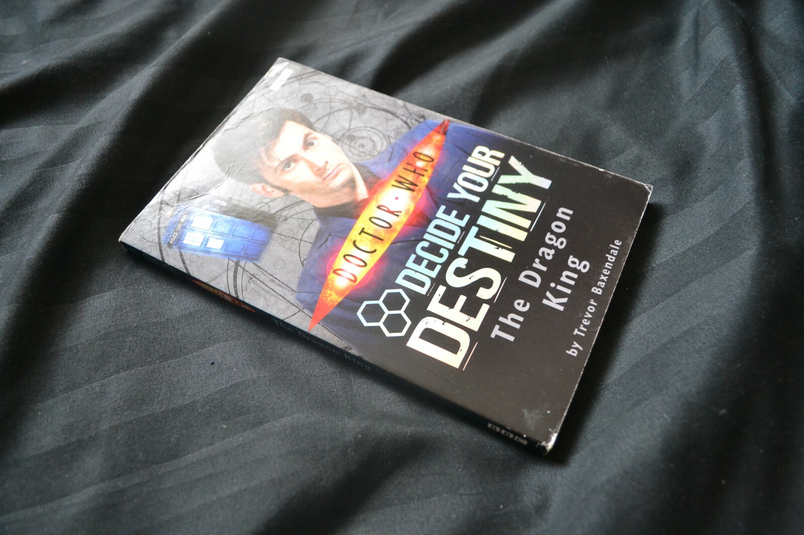 Doctor Who The Dragon King: Story 3: Decide Your Destiny by Trevor Baxendale