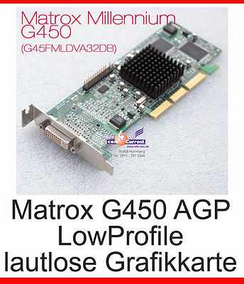 GRAPHIC CARD GRAFIKKARTE MATROX AGP DVI G450 -32 LOW PROFILE G45FMLDVA32DBF -G21