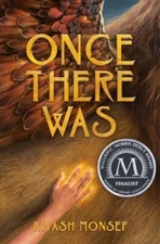 Once There Was - Paperback By Monsef, Kiyash - GOOD