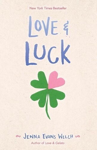 Jenna Evans Welch Love & Luck (Tascabile)
