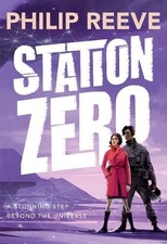 Station Zero (Railhead Trilogy 3) by Reeve, Philip Book The Cheap Fast Free Post
