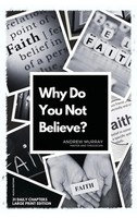 Andrew Murray | Why Do You Not Believe? | Buch | Englisch (2023)