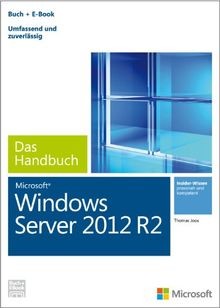 Microsoft Windows Server 2012 R2 - Das Handbuch: Das gan... | Buch | Zustand gut