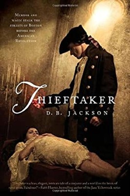 Thieftaker Hardcover D. B. Jackson
