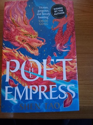 The Poet Empress by Shen Tao signed First Edition Hardcover