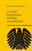 Liste Der HäSslichsten Politiker Deutschlands Ausgabe Bundestag 2022 Moschdehner