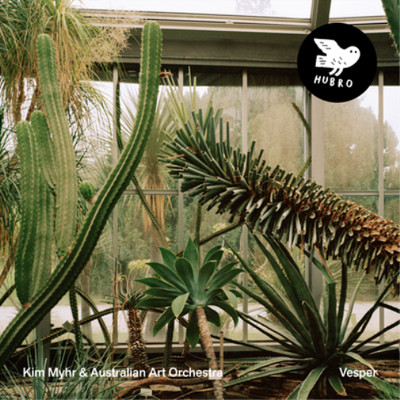 Kim Myhr & Australian Art Orchestra Vesper (CD) Album
