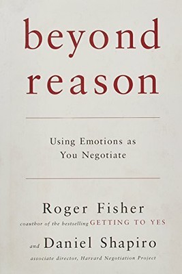 Beyond Reason: Using Emotions As You Negotiate Buch Viking Pr