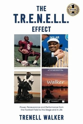 Trenell Walker The T.R.E.N.E.L.L. Effect (Taschenbuch)