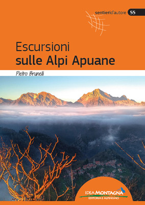 Libri Pietro Brunelli - Escursioni Sulle Alpi Apuane