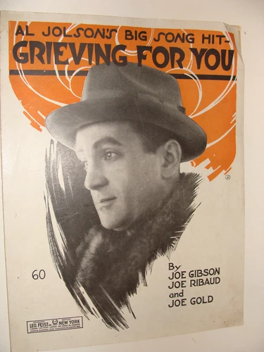 1920 Grieving for You Fox Trot by Joe Gibson, Ribaud & Gold piano  Al Jolson 