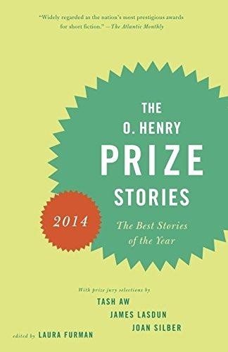 The O. Henry Prize Stories 2014 (The O. Henry Prize Collection)