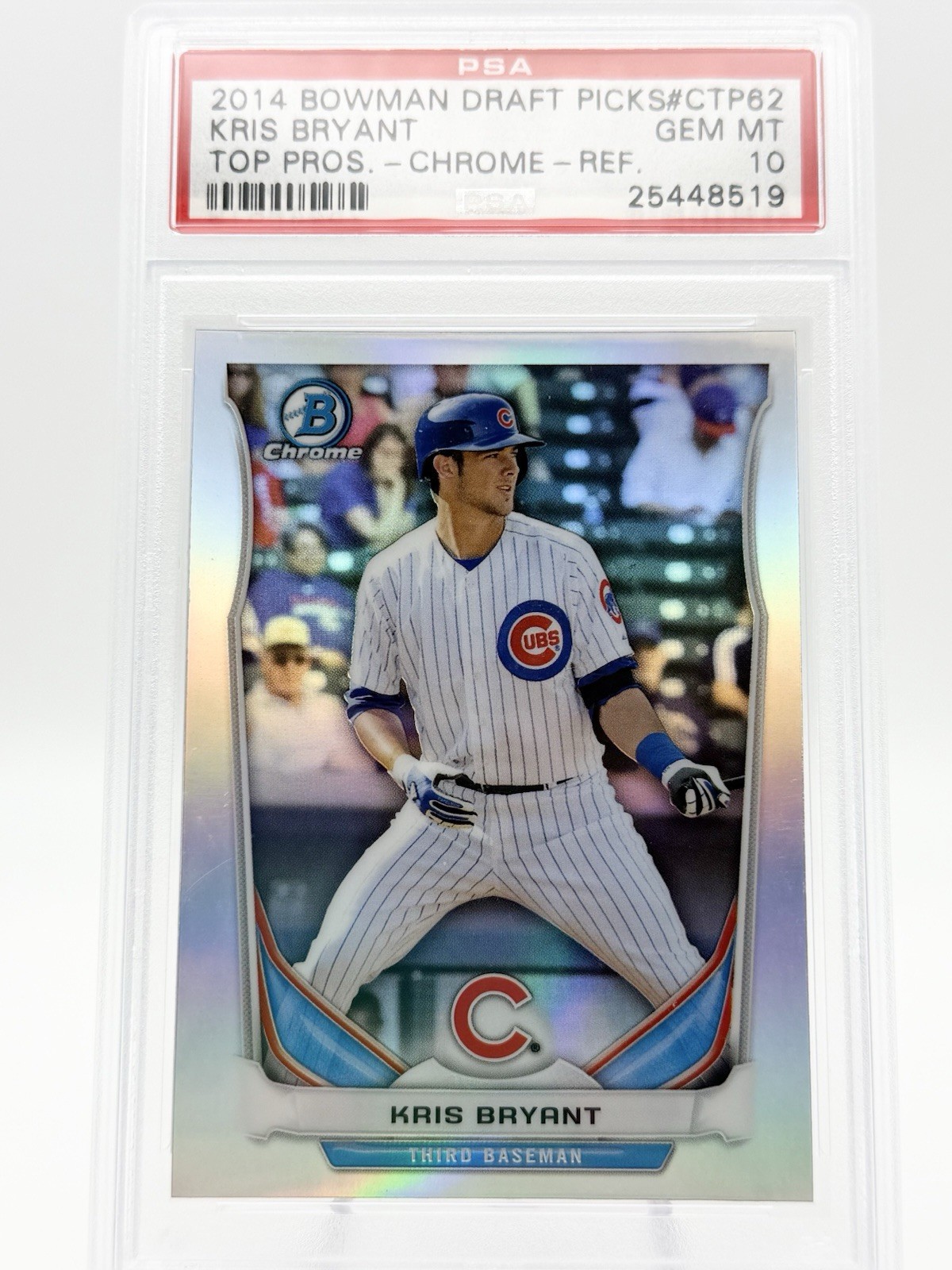 2014 BOWMAN DRAFT TOP PROSPECTS CHROME-REFRACTOR #CTP62 KRIS BRYANT PSA 10
