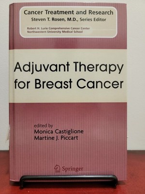 Adjuvant Therapy for Breast Cancer. Eds:  Monica Castiglione & Martine Piccart
