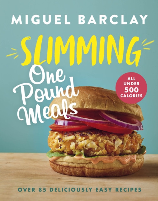 Slimming One Pound Meals by Miguel Barclay (Hardback Book)
