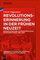 Revolutionserinnerung In Der FrüHen Neuzeit | Ulrich Niggemann | Deutsch | Buch