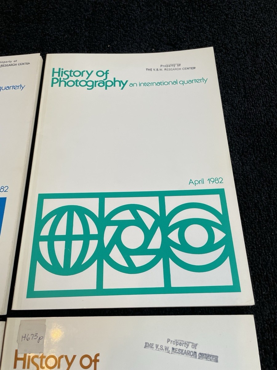 History of Photography An International Quarterly 1982 Complete