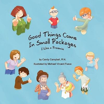Good Things Come in Small Packages Paperback Candy Campbell