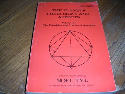 The Planets: Their Signs and Aspects by Noel Tyl, 1974
