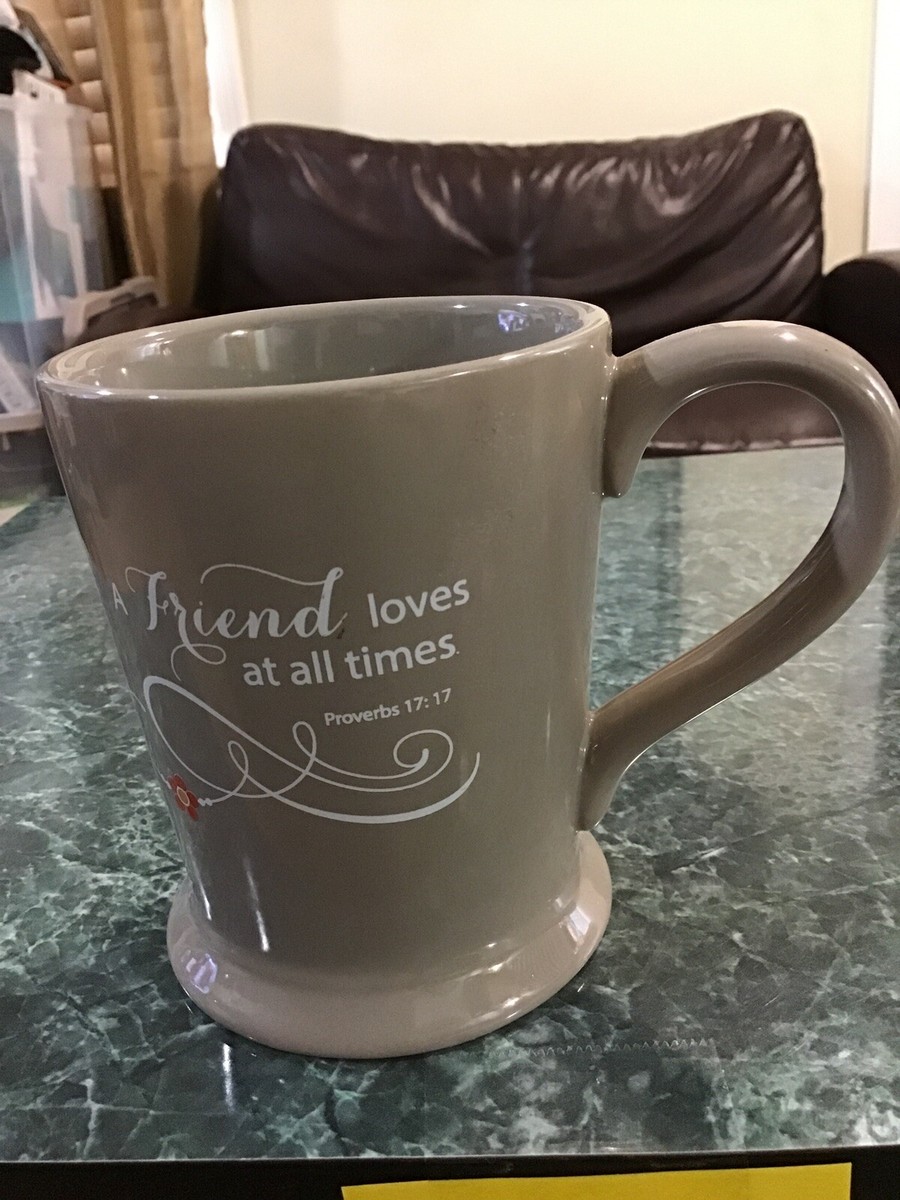 FRIENDS LOVE YOU ALWAYS MUG. FRIEND LOVES AT ALL TIMES MUG. BEST