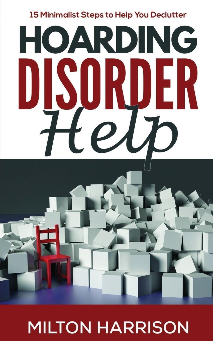Thumbnail - Hoarding Disorder Help 15 Minimalist Steps To Help You Declutter