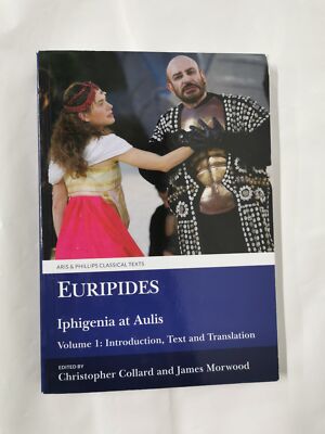 Euripides: Iphigenia at Aulis Vol. 1 (2017, Trade Paperback)