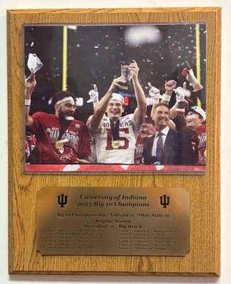 Indiana Hoosier 2025 Big  10 Champions Plaque w Engraved Nameplate season result