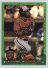 2023 Topps Chrome Logofractor Edition Green Refractor 51/99 Cedric Mullins sy5