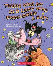 There Was an Old Lady Who Swallowed a Bat! - paperback Lucille Colandro|Jare...