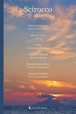 De Filippis D.; Geraci A.; Palermo C.; Luma; Sozzi N.m Scirocco 2024 (Paperback)