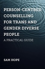 Sam Hope Person-Centred Counselling for Trans and Gender (Paperback) (UK IMPORT)