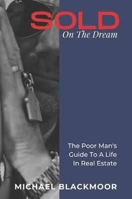 Michael Blackmoor SOLD On The Dream (Taschenbuch)