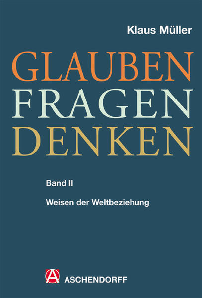 Thumbnail - Glauben - Fragen - Denken | Klaus Müller | 2008 | Deutsch