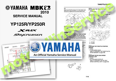 Yamaha YP125R YP250R X-MAX SKYCRUISER Service Manual 2010 on