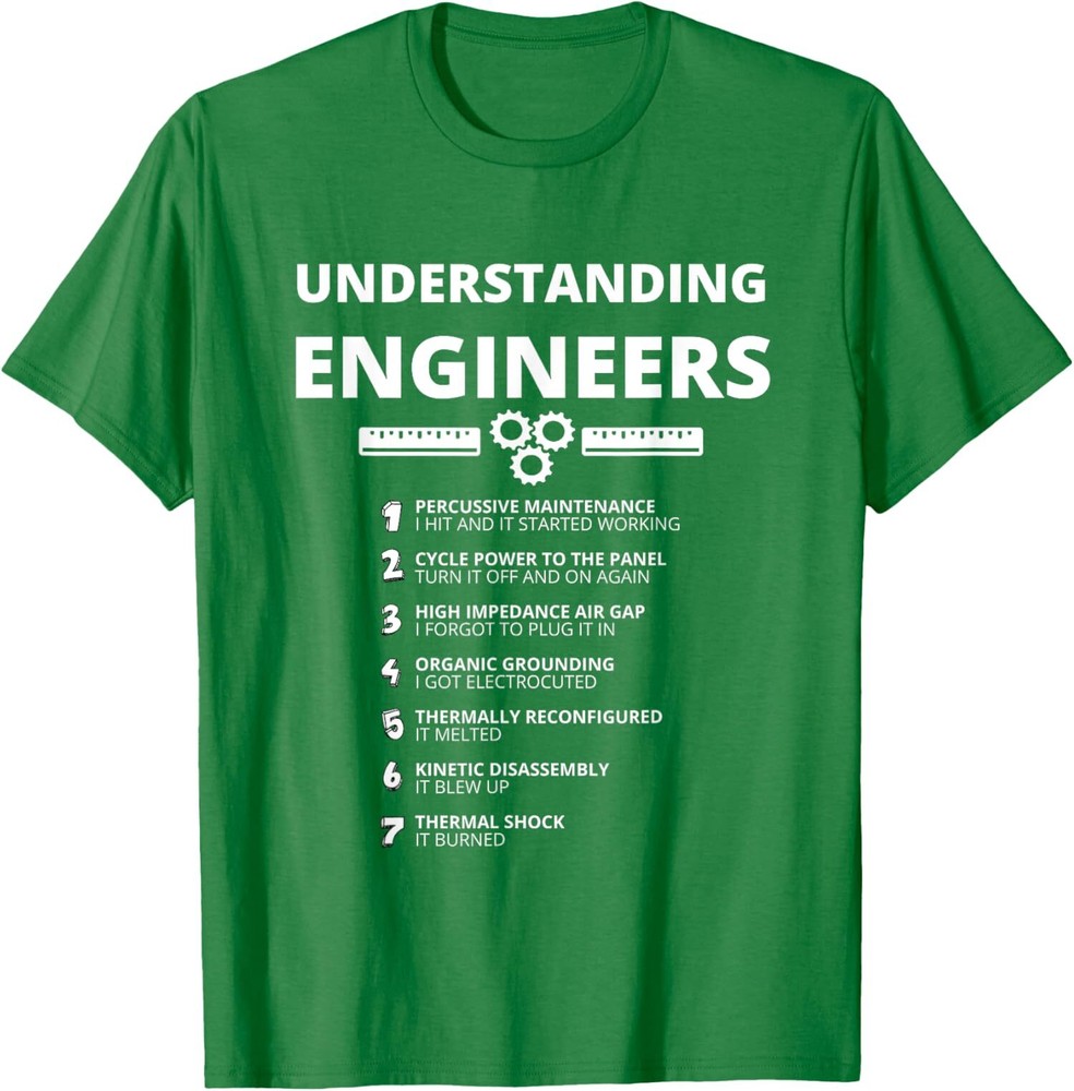 Understanding Engineers Funny Sarcastic Engineering Unisex T-Shirt