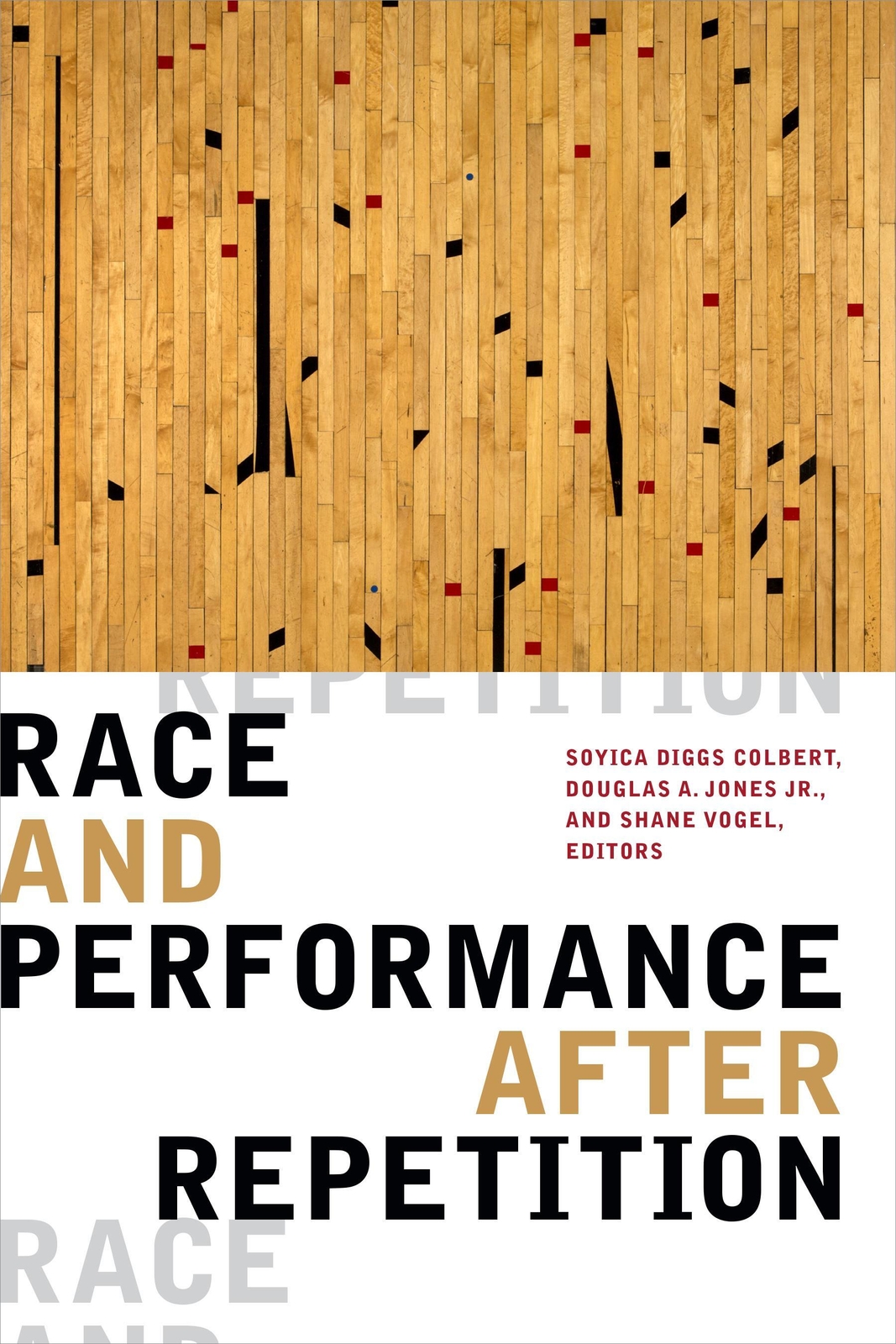 Thumbnail - Douglas A. Jones (u. A.) | Race And Performance After Repetition |
