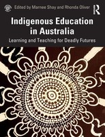 Marnee Shay (U. A.) | Indigenous Education In Australia | Taschenbuch | Englisch
