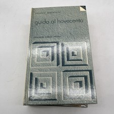 GUIDA AL NOVECENTO profilo letterario e antologia - Salvatore Guglielmino - 1986