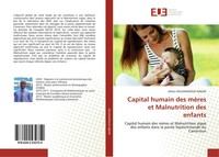 ZéDou Nguenamoun Njikam | Capital Humain Des MèRes Et Malnutrition Des Enfants