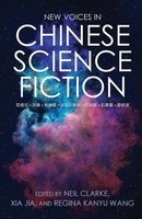 New Voices In Chinese Science Fiction Neil Clarke (U. A.) Taschenbuch Englisch