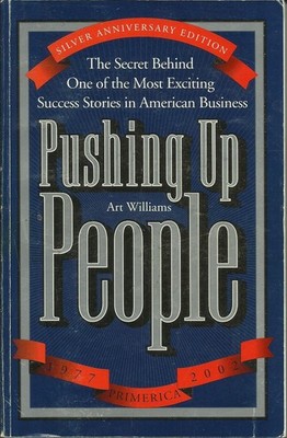Pushing Up People The Secret Behind One of the Most Exciting Success Stories...