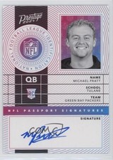 2024 Panini Prestige NFL Passport Signatures Michael Pratt #NPS-MPT Auto 11ye