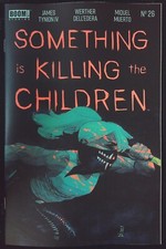 SOMETHING IS KILLING THE CHILDREN #26 - New Bagged