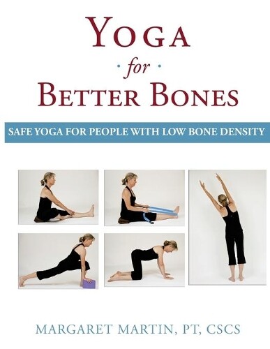Margaret Martin Yoga for Better Bones (Tascabile)