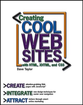 Creating Cool Web Sites with HTML, XHTML, and CSS