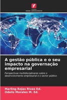 Marling Rojas Rivas Ed. (U. A.) | A GestãO PúBlica E O Seu Impacto Na...