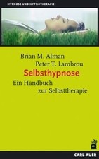 Auer-System-Verlag, Carl Selbsthypnose: Ein Handbuch zur... | Buch | Zustand gut