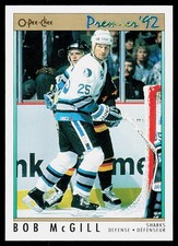 1991-92 O-Pee-Chee Premier Bob McGill #8 San Jose Sharks